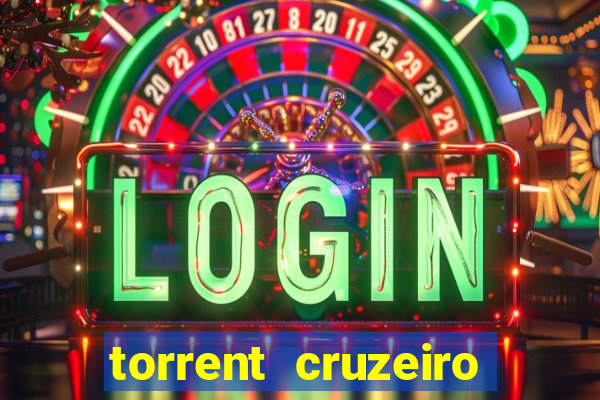 torrent cruzeiro das loucas